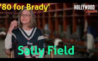 In Depth Scoop | Sally Field – ’80 for Brady’