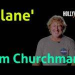 The Hollywood Insider Video-Jim Churchman-Plane-Interview