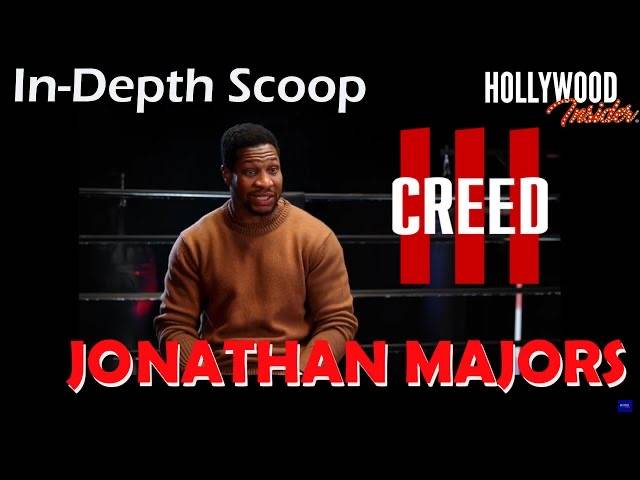 The Hollywood Insider Video-Jonathan Majors-Creed 3-Interview