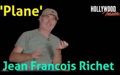 In Depth Scoop | Jean Francois Richet – Plane