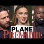 Red Carpet Rendezvous World Premiere of 'Plane' With Reactions From Cast and Crew