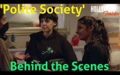 ‘Polite Society’ | Behind the Scenes