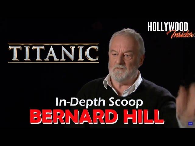 The Hollywood Insider Video-Bernard Hill-'Titanic'-Interview