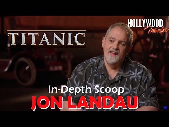 The Hollywood Insider Video-Jon Landau-'Titanic'-Interview