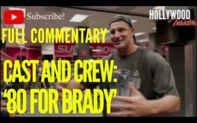 Full Commentary on ’80 for Brady’ Reactions | Tom Brady, Rob Gronkowski, Julian Edelman and More