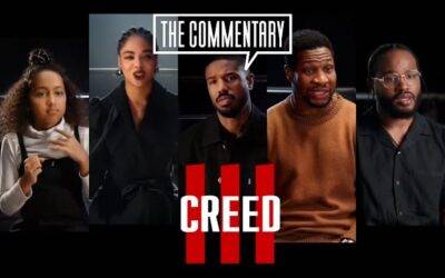 A Full Commentary of ‘Creed III’ with the Cast and Crew