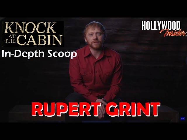The Hollywood Insider Video-Rupert Grint-Knock At The Cabin-Interview