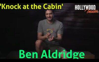In Depth Scoop | Ben Aldridge – ‘Knock at the Cabin’