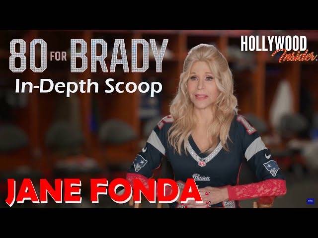 The Hollywood Insider Video-Jane Fonda-80 For Brady-Interview