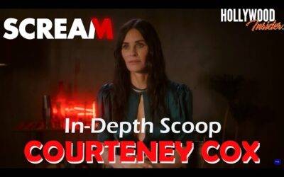 Courteney Cox   ‘Scream VI’ | In Depth Scoop