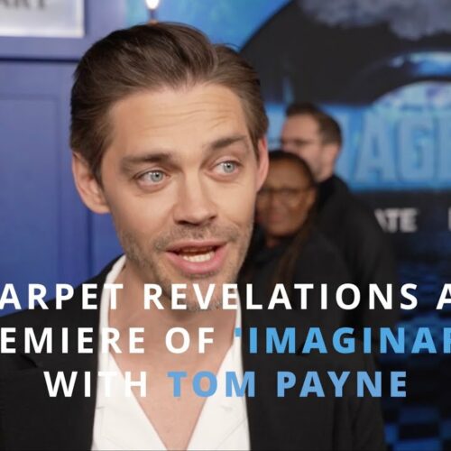 Tom Payne Spills Secrets on ‘Imaginary’ World Premiere | DeWanda Wise, Taegen Burns