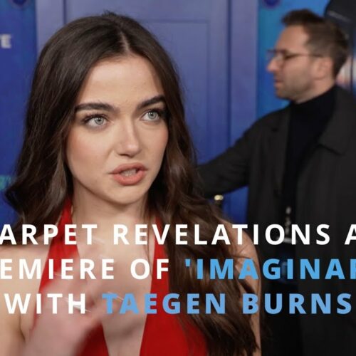 Taegen Burns Spills Secrets on ‘Imaginary’ World Premiere | DeWanda Wise, Tom Payne, Taegen Burns