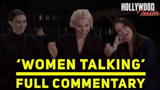Full Commentary on ‘Women Talking’ Reactions | Claire Foy, Rooney Mara, Jessie Buckley