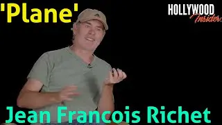 In Depth Scoop | Jean Francois Richet – Plane