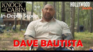 In Depth Scoop | Dave Bautista – Knock at the Cabin