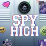 The-Hollywood-Insider-Spy-High-REVIEW